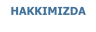 HAKKIMIZDA